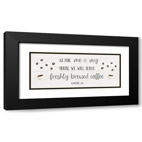 Caffeine 24/7 Black Modern Wood Framed Art Print with Double Matting by Carpentieri, Natalie