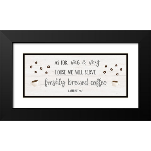 Caffeine 24/7 Black Modern Wood Framed Art Print with Double Matting by Carpentieri, Natalie