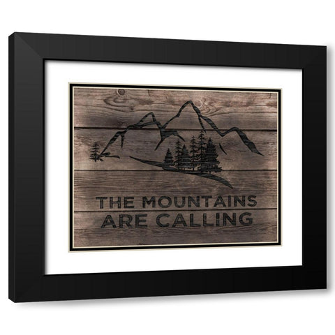 Mountains are Calling Black Modern Wood Framed Art Print with Double Matting by CAD Designs