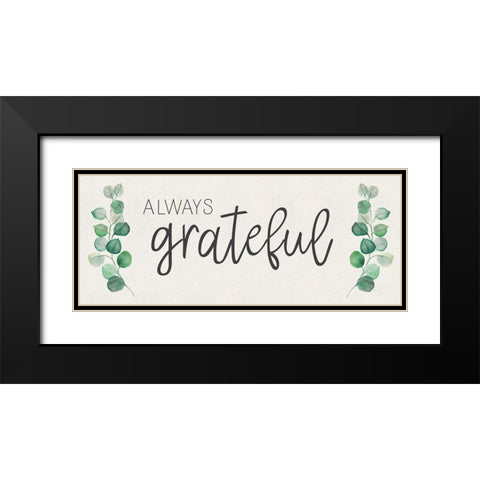 Always Grateful Black Modern Wood Framed Art Print with Double Matting by Tava Studios