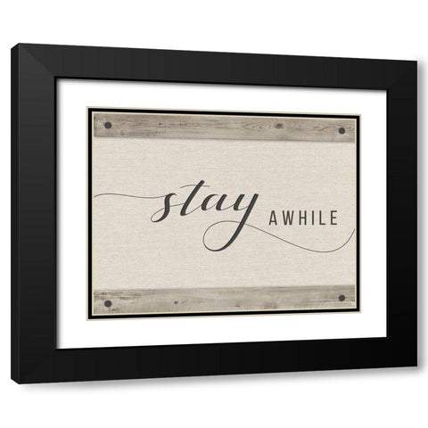 Stay Awhile Black Modern Wood Framed Art Print with Double Matting by Murray, Amanda