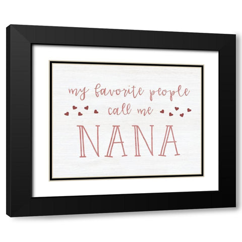 Call Me Nana Black Modern Wood Framed Art Print with Double Matting by CAD Designs