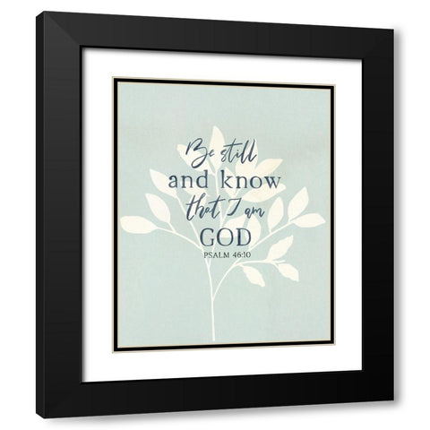 Be Still Black Modern Wood Framed Art Print with Double Matting by Jill, Susan