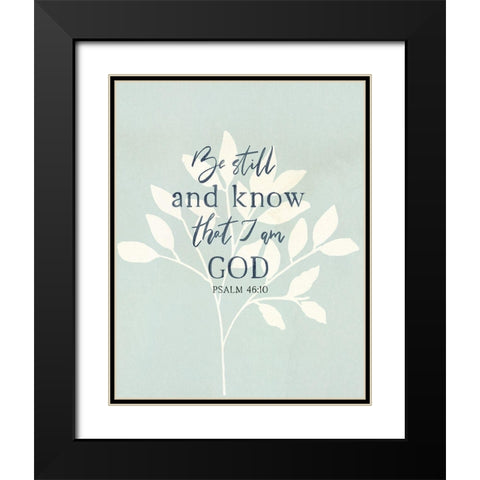 Be Still Black Modern Wood Framed Art Print with Double Matting by Jill, Susan