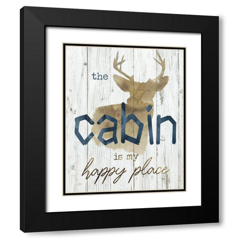Happy Place Cabin Black Modern Wood Framed Art Print with Double Matting by Nan