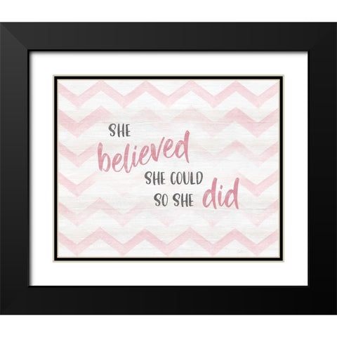 Believed She Could Black Modern Wood Framed Art Print with Double Matting by Carpentieri, Natalie