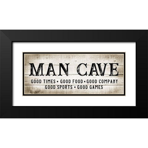 Man Cave Good Times Black Modern Wood Framed Art Print with Double Matting by CAD Designs