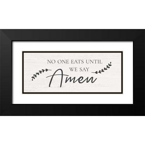 Say Amen Black Modern Wood Framed Art Print with Double Matting by CAD Designs