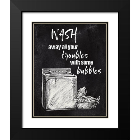 Wash Away Your Troubles Black Modern Wood Framed Art Print with Double Matting by Knutsen, Conrad