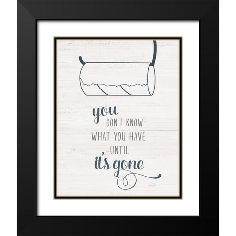 Until Its Gone Black Modern Wood Framed Art Print with Double Matting by Carpentieri, Natalie