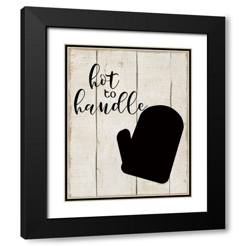Hot To Handle Black Modern Wood Framed Art Print with Double Matting by CAD Designs