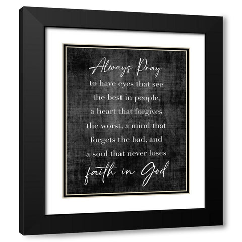 Faith in God Black Modern Wood Framed Art Print with Double Matting by Carpentieri, Natalie