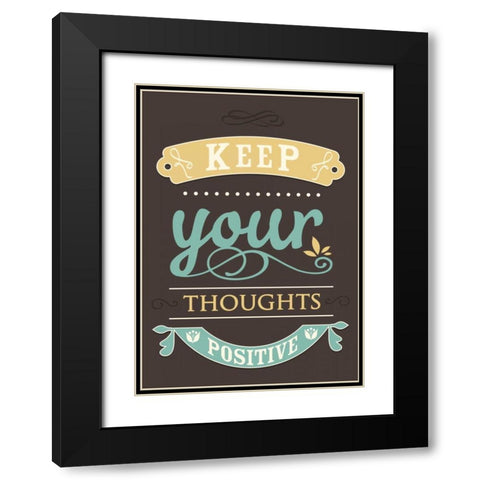 Keep Your Thoughts Black Modern Wood Framed Art Print with Double Matting by GraphINC