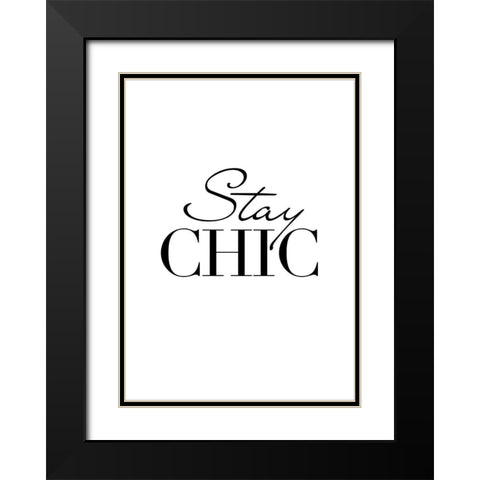 Stay Chic Black Modern Wood Framed Art Print with Double Matting by Design Fabrikken