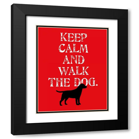 Keep Calm - Labrador Black Modern Wood Framed Art Print with Double Matting by Oliphant, Ginger