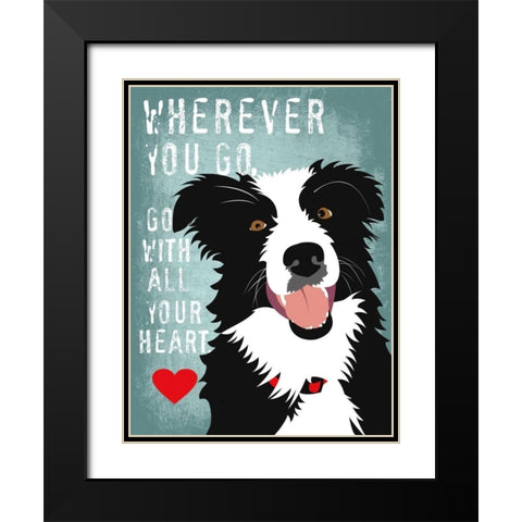 Go with All Your Heart Black Modern Wood Framed Art Print with Double Matting by Oliphant, Ginger