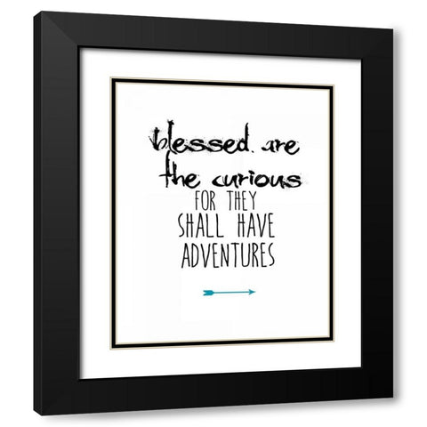 Blessed Are the Curious Black Modern Wood Framed Art Print with Double Matting by Weiss, Jan