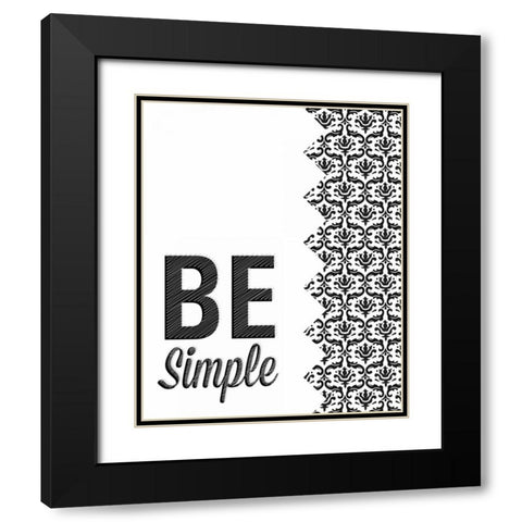 Be Simple Choose Joy I Black Modern Wood Framed Art Print with Double Matting by SD Graphics Studio