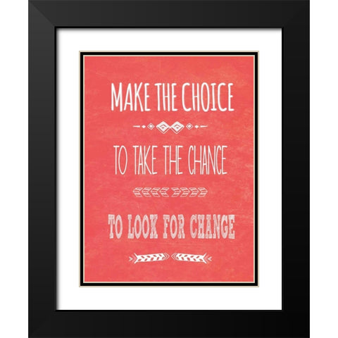 Make the Choice Black Modern Wood Framed Art Print with Double Matting by SD Graphics Studio
