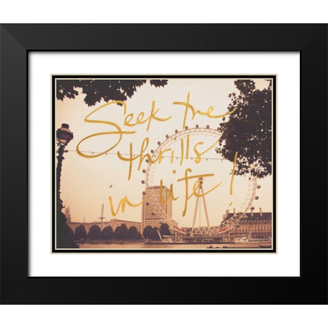 Seek Thrills In Life Black Modern Wood Framed Art Print with Double Matting by Navas, Emily