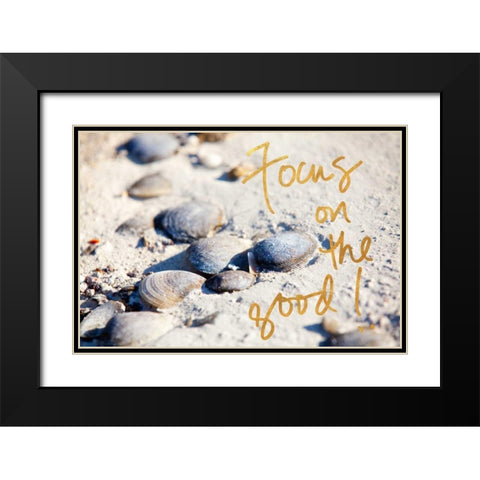 Focus on the Good Black Modern Wood Framed Art Print with Double Matting by Bryant, Susan