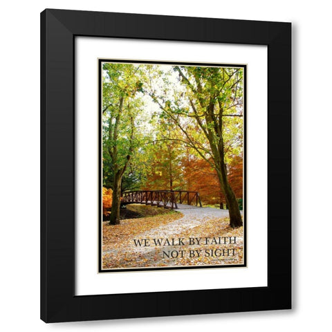 We Walk by Faith Black Modern Wood Framed Art Print with Double Matting by Peck, Gail