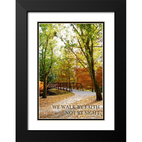 We Walk by Faith Black Modern Wood Framed Art Print with Double Matting by Peck, Gail