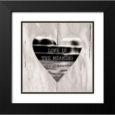 Love is the Meaning Black Modern Wood Framed Art Print with Double Matting by Peck, Gail