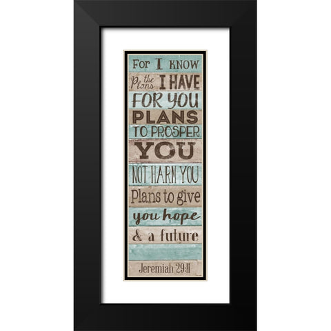 Plans to GIve you Hope Black Modern Wood Framed Art Print with Double Matting by SD Graphics Studio