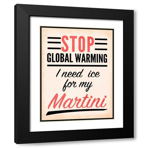 Need a Drink I Black Modern Wood Framed Art Print with Double Matting by SD Graphics Studio