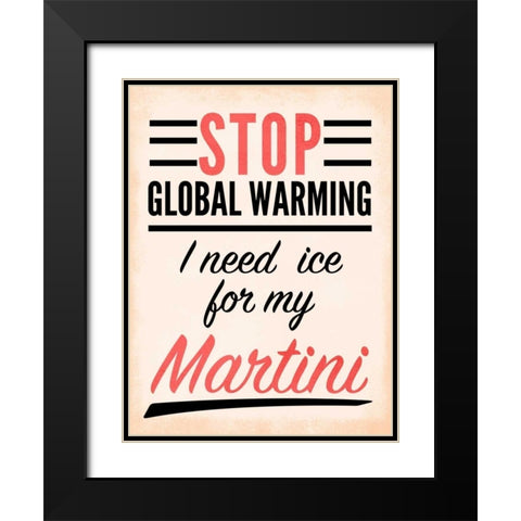 Need a Drink I Black Modern Wood Framed Art Print with Double Matting by SD Graphics Studio