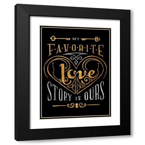 Black and Gold Love Story Border Black Modern Wood Framed Art Print with Double Matting by Sundance Studios