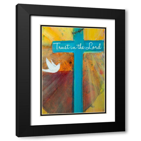 Trust in the Lord Black Modern Wood Framed Art Print with Double Matting by Maria, Robin