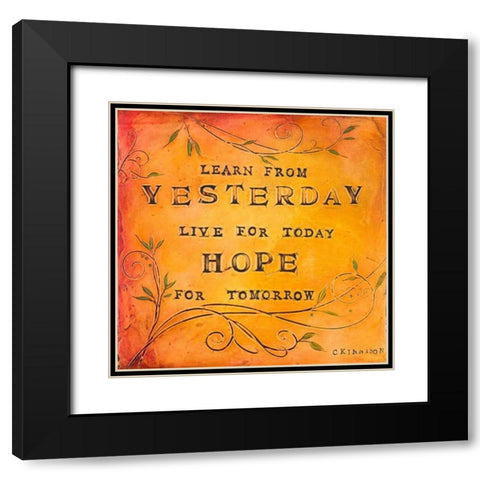 Learn Live Hope II Black Modern Wood Framed Art Print with Double Matting by Kinnison, Carolyn