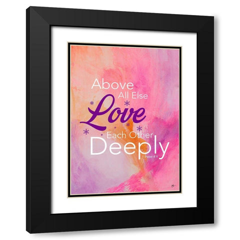 Love Deeply Black Modern Wood Framed Art Print with Double Matting by Papa, Kat