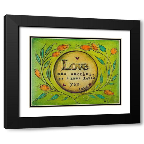 Love one Another Black Modern Wood Framed Art Print with Double Matting by Kinnison, Carolyn