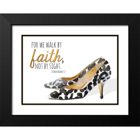 Walk by Faith Black Modern Wood Framed Art Print with Double Matting by Loreth, Lanie