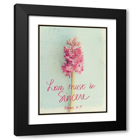 Love Must be Sincere Black Modern Wood Framed Art Print with Double Matting by Gardner, Sarah