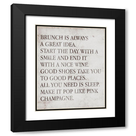 Brunch Is Always A Great Idea Black Modern Wood Framed Art Print with Double Matting by SD Graphics Studio