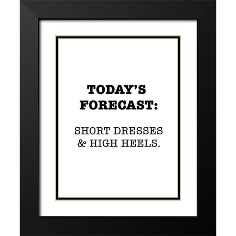 Todays Forecast Black Modern Wood Framed Art Print with Double Matting by SD Graphics Studio