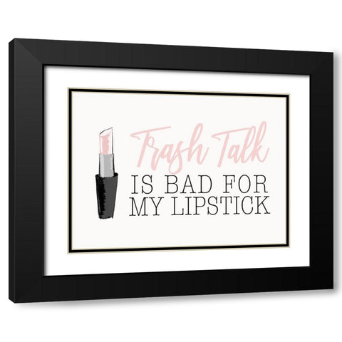Trash Talk Black Modern Wood Framed Art Print with Double Matting by SD Graphics Studio