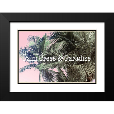 Palm Trees and Paradise Black Modern Wood Framed Art Print with Double Matting by Mansfield, Kathy