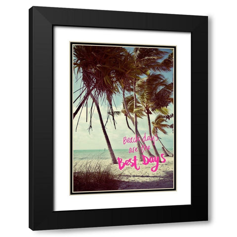 Best Beach Days Black Modern Wood Framed Art Print with Double Matting by ODell, Debbie