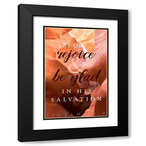 Rejoice in His Salvation Black Modern Wood Framed Art Print with Double Matting by ODell, Debbie