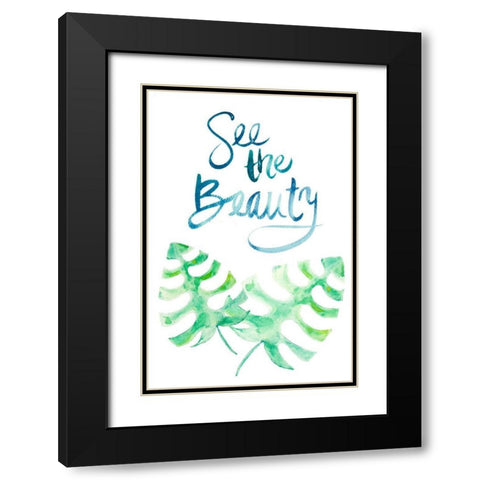 See the Beauty Black Modern Wood Framed Art Print with Double Matting by Bryant, Susan