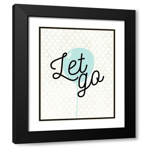 Let Go Black Modern Wood Framed Art Print with Double Matting by Quach, Anna