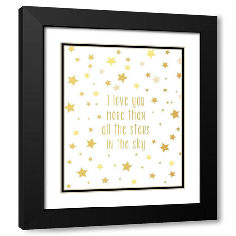 Love You More Black Modern Wood Framed Art Print with Double Matting by Quach, Anna