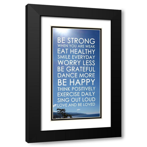 Be Strong Black Modern Wood Framed Art Print with Double Matting by Quach, Anna