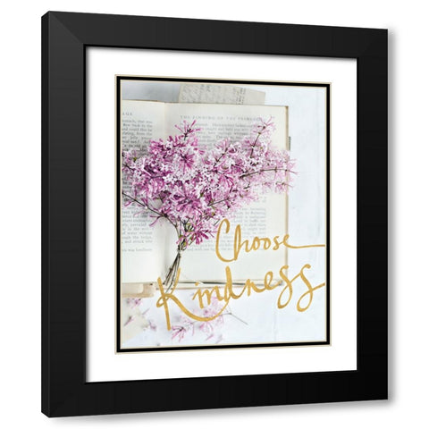Choose Kindness Black Modern Wood Framed Art Print with Double Matting by Gardner, Sarah