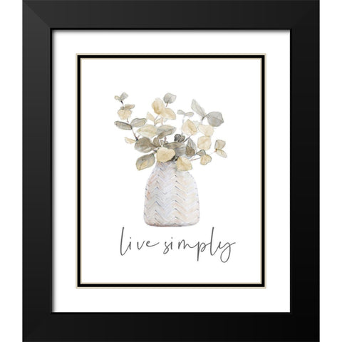 Live Simply Black Modern Wood Framed Art Print with Double Matting by Loreth, Lanie